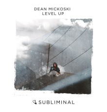 Dean Mickoski - Level Up