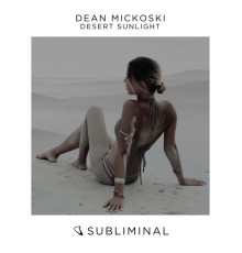 Dean Mickoski - Desert Sunlight