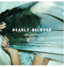 Dearly Beloved - Admission