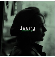 Deary - Fairground EP