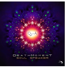 DeathMomenT - Soul Speaker