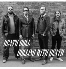 Death Roll - Rolling with Death