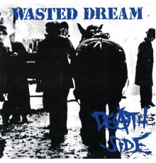 Death Side - Wasted Dream