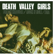 Death Valley Girls - Breakthrough