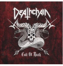 Deathchain - Cult of Death