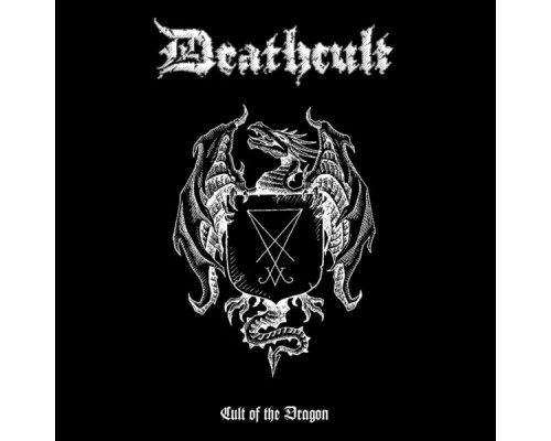 Deathcult - Cult of the Dragon