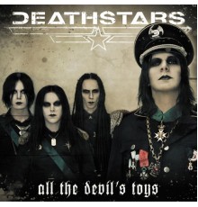 Deathstars - All the Devil's Toys