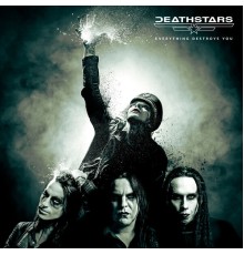 Deathstars - Everything Destroys You