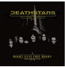 Deathstars - Night Electric Night