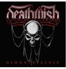 Deathwish - Demon Preacher