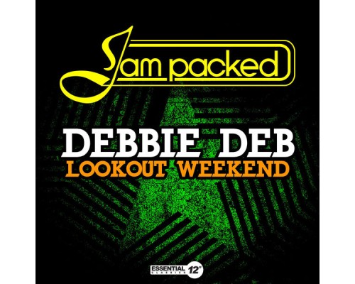 Debbie Deb - Lookout Weekend