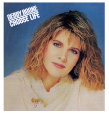 Debby Boone - Choose Life