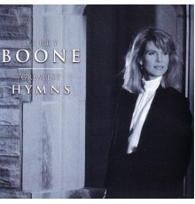 Debby Boone - Greatest Hymns