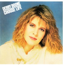 Debby Boone - Choose Life