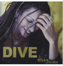 Debby Holiday - Dive (MaxiSingle)