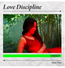 Debit - Love Discipline