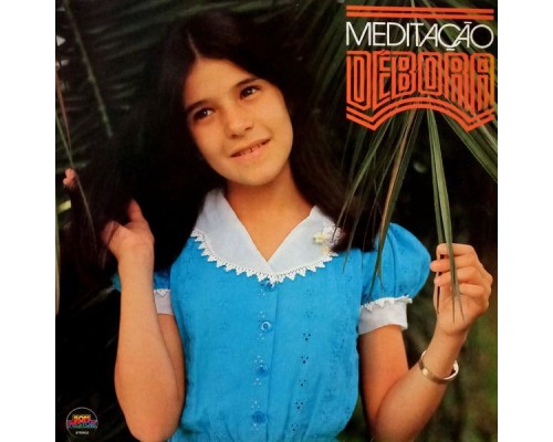 Debora - Meditação