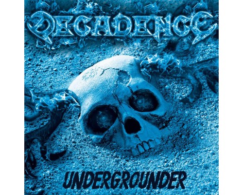 Decadence - Undergrounder