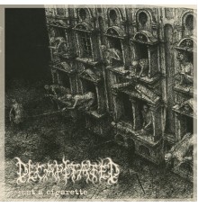 Decapitated - Just A Cigarette