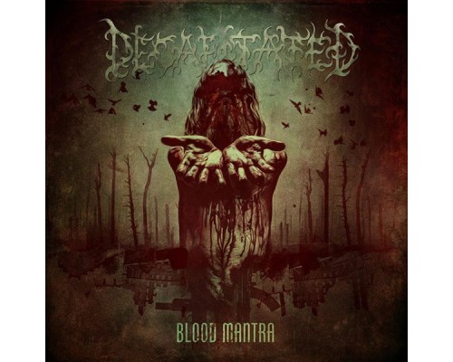 Decapitated - Blood Mantra