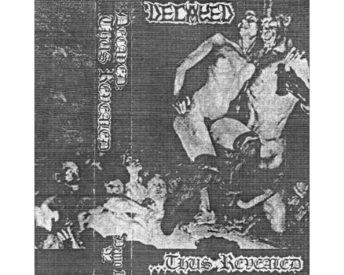 Decayed - Thus Revealed