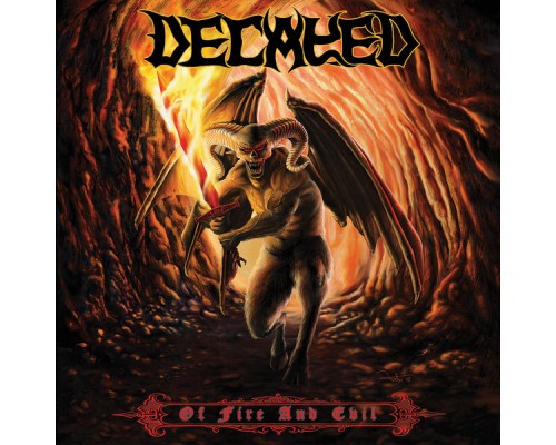 Decayed - Of Fire and Evil