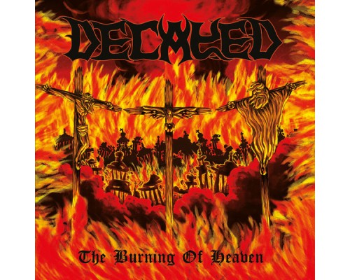 Decayed - The Burning of Heaven