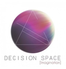 Decision space - Imagination