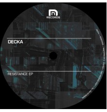 Decka - Resistance (Original Mix)