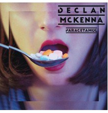 Declan McKenna - Paracetamol