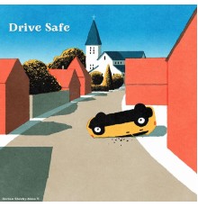 Declan Sheehy-Moss - Drive Safe