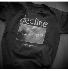 Decline - Live in Leipzig