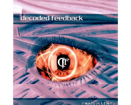 Decoded Feedback - Combustion