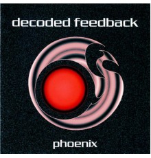 Decoded Feedback - Phoenix