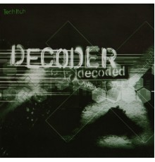 Decoder - Decoded