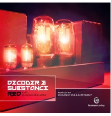 Decoder / Substance - Red