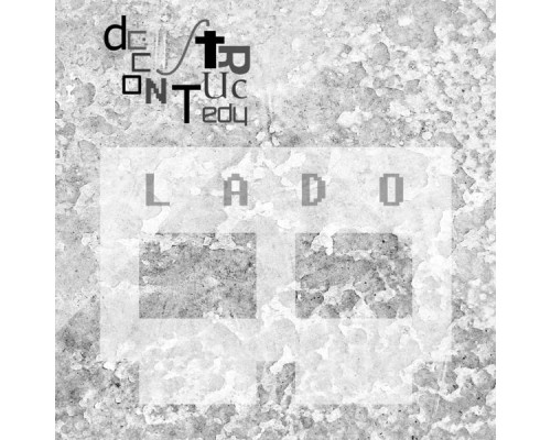 Deconstructedy - Lado B - EP