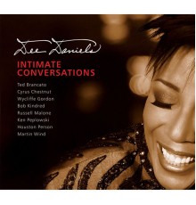 Dee Daniels - Intimate Conversations