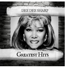 Dee Dee Sharp - Greatest Hits