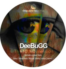 Deebugg - The 10th Dimension