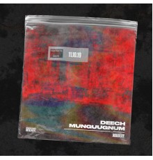 Deech, Munguugnum - Robbery