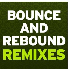 Deekline, Wizard - Bounce & Rebound Remixes