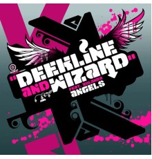 Deekline, Wizard - Angels