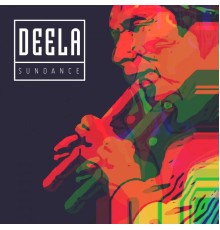 Deela - Sundance EP