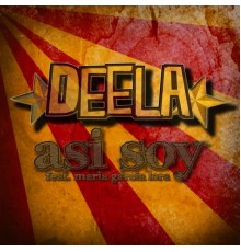 Deela - Asi Soy