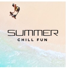 Deep Chillout Music Masters - Summer Chill Fun: Party Music, Chillout Mix, Cocktail Lounge