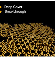 Deep Cover - Breakthrough