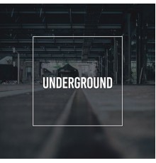 Deep House - Underground