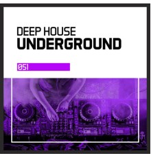 Deep House - Underground