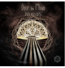 Deep In Mind - Nereids